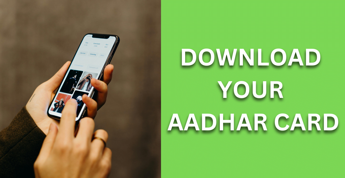 DOWNLOAD-YOUR-AADHAR-CARD.