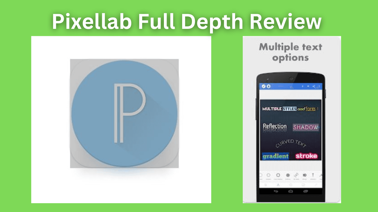 PixelLab Full Depth Review